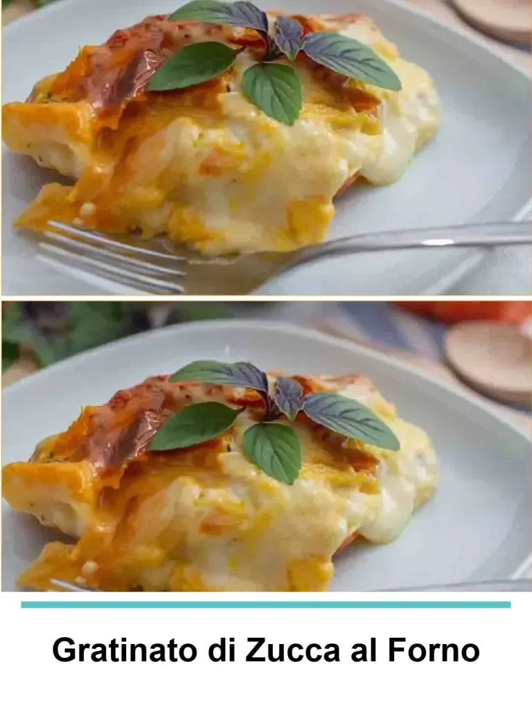 Gratinato di Zucca al Forno, un piatto cremosa e gustoso con zucca.