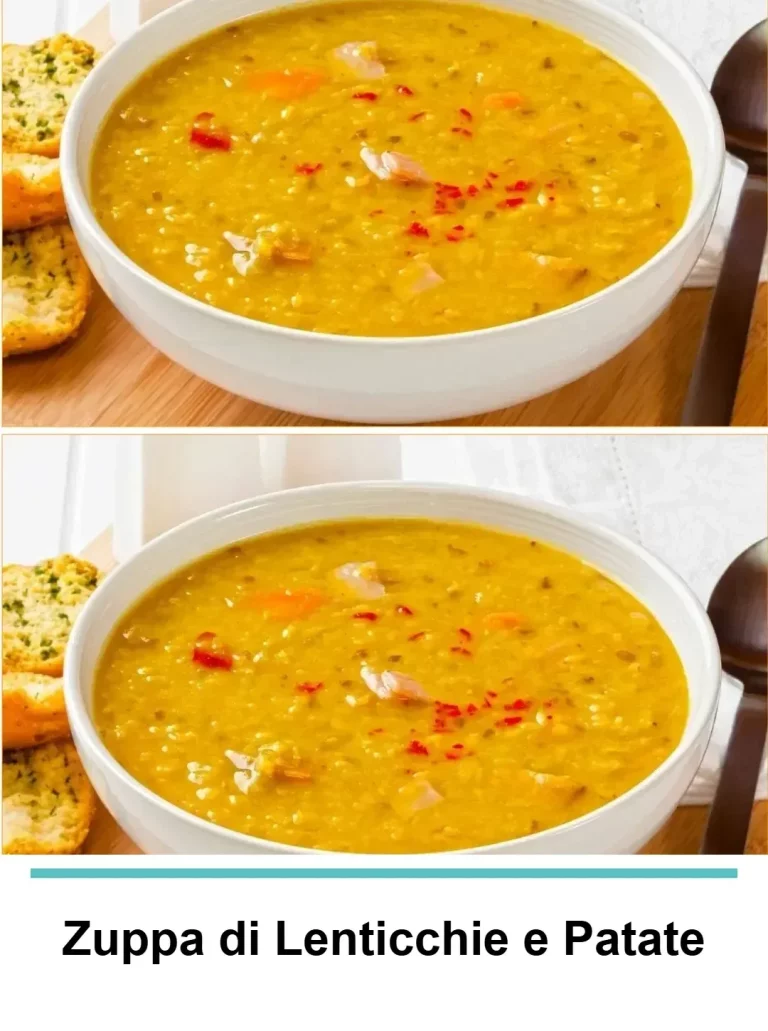 Zuppa di Lenticchie e Patate, un piatto italiano ricco e sostanzioso